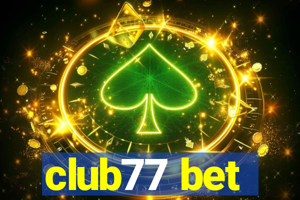 club77 bet